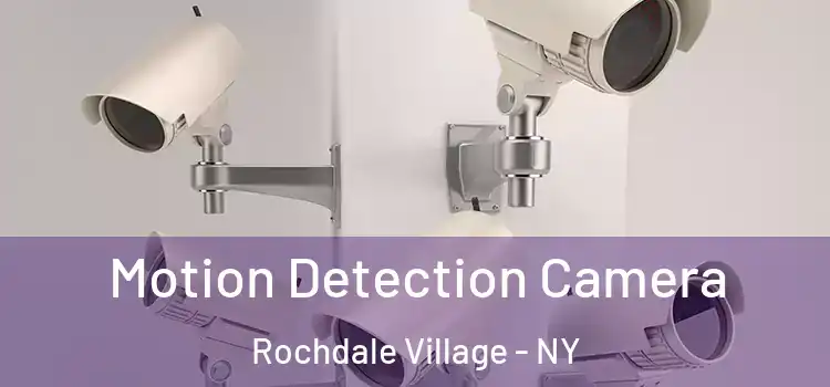  Motion Detection Camera Rochdale Village - NY