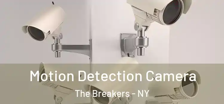  Motion Detection Camera The Breakers - NY