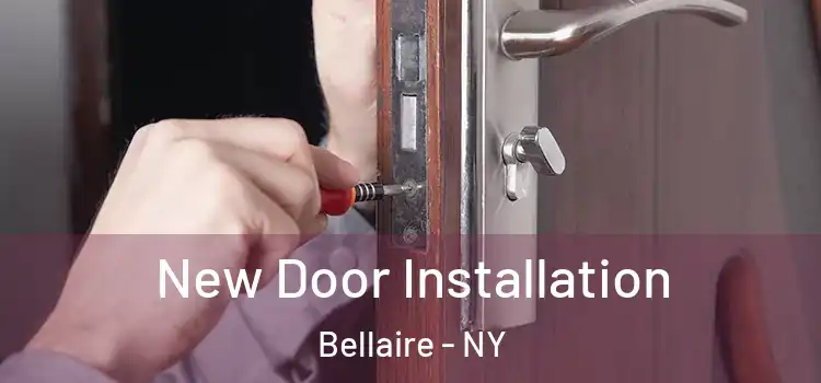 New Door Installation Bellaire - NY