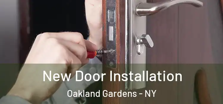 New Door Installation Oakland Gardens - NY