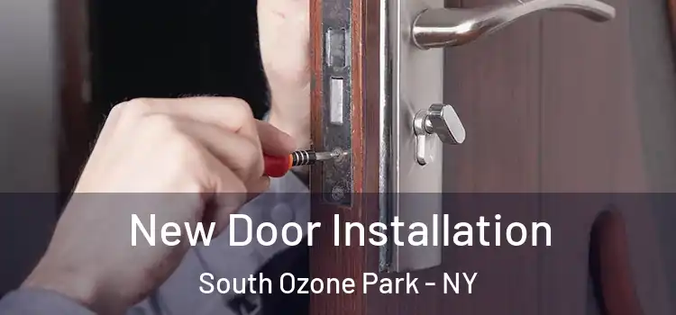 New Door Installation South Ozone Park - NY