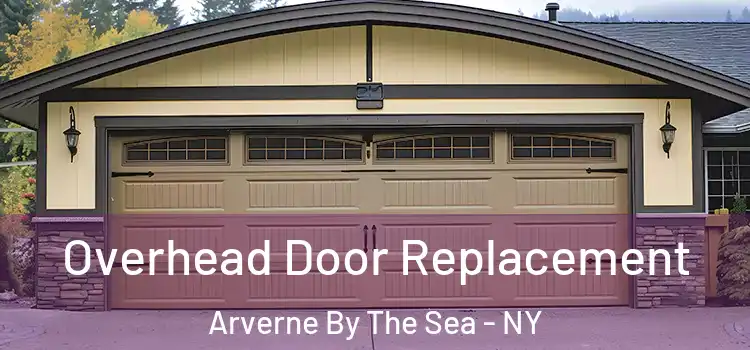  Overhead Door Replacement Arverne By The Sea - NY