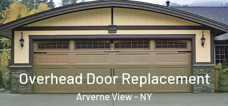  Overhead Door Replacement Arverne View - NY