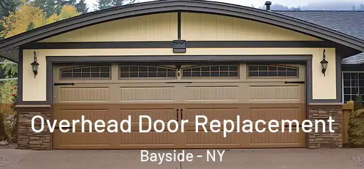  Overhead Door Replacement Bayside - NY