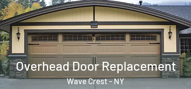  Overhead Door Replacement Wave Crest - NY