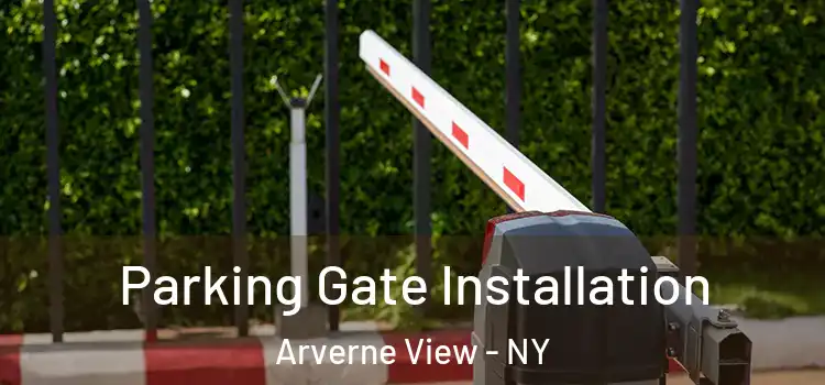  Parking Gate Installation Arverne View - NY