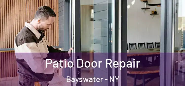  Patio Door Repair Bayswater - NY