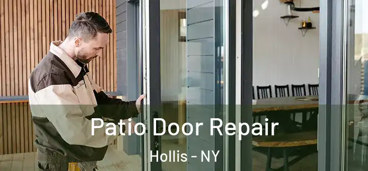 Patio Door Repair Hollis - NY