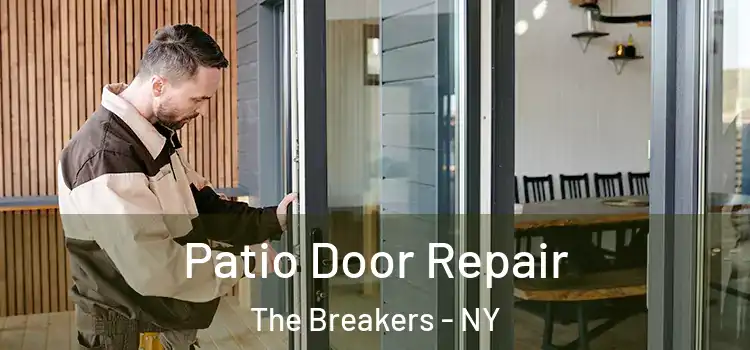  Patio Door Repair The Breakers - NY