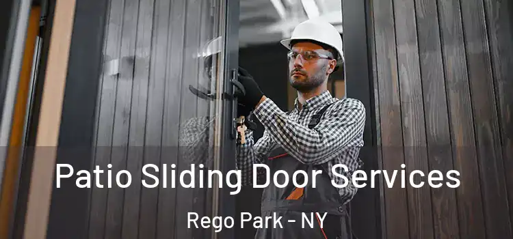 Patio Sliding Door Services Rego Park - NY