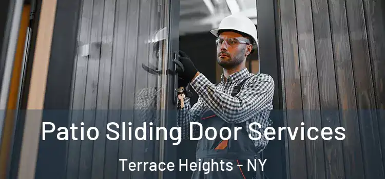 Patio Sliding Door Services Terrace Heights - NY