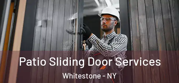 Patio Sliding Door Services Whitestone - NY