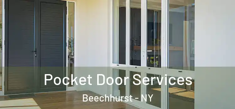 Pocket Door Services Beechhurst - NY