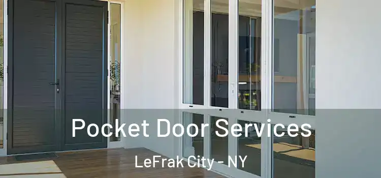  Pocket Door Services LeFrak City - NY