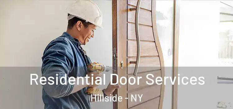  Residential Door Services Hillside - NY