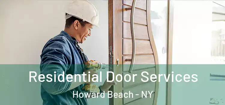  Residential Door Services Howard Beach - NY