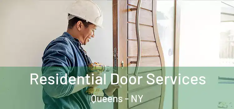 Residential Door Services Queens - NY