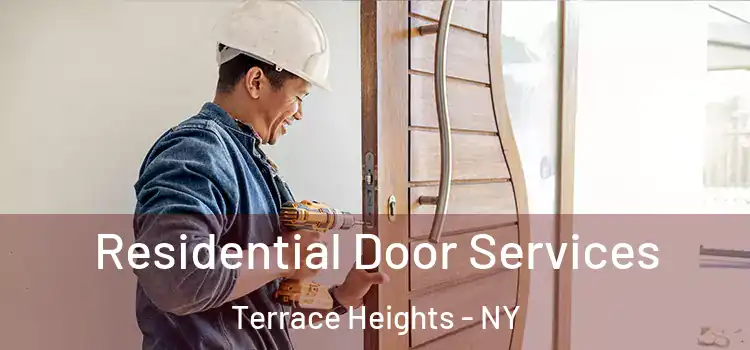 Residential Door Services Terrace Heights - NY