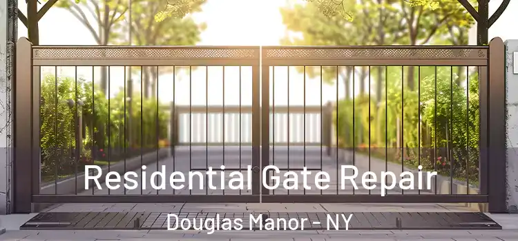 Residential Gate Repair Douglas Manor - NY