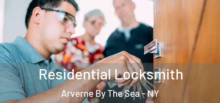 Residential Locksmith Arverne By The Sea - NY