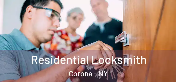  Residential Locksmith Corona - NY
