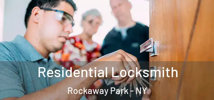  Residential Locksmith Rockaway Park - NY