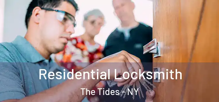 Residential Locksmith The Tides - NY