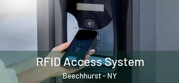 RFID Access System Beechhurst - NY