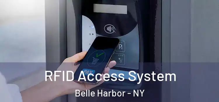 RFID Access System Belle Harbor - NY