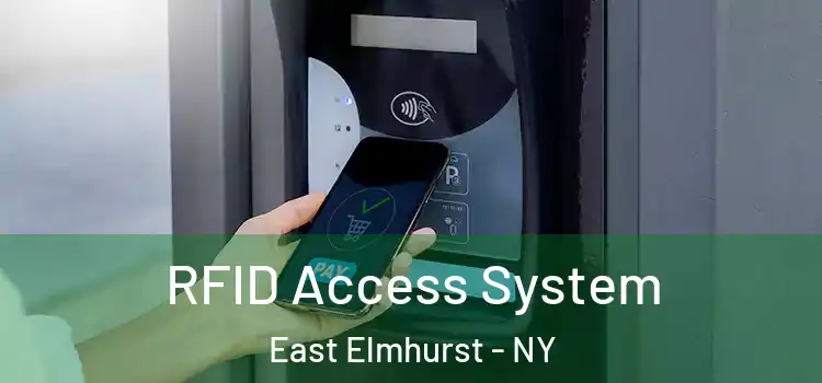  RFID Access System East Elmhurst - NY