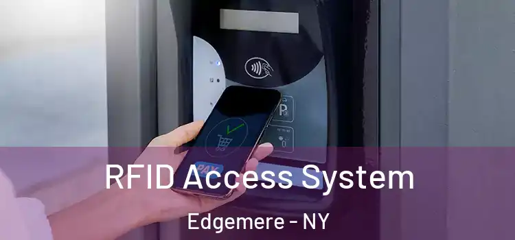 RFID Access System Edgemere - NY