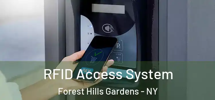  RFID Access System Forest Hills Gardens - NY