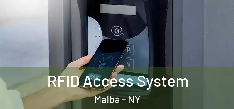 RFID Access System Malba - NY