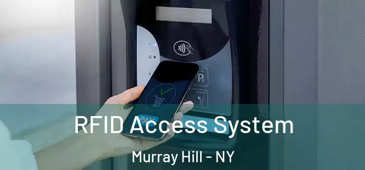 RFID Access System Murray Hill - NY