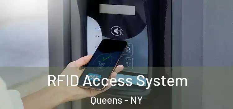  RFID Access System Queens - NY