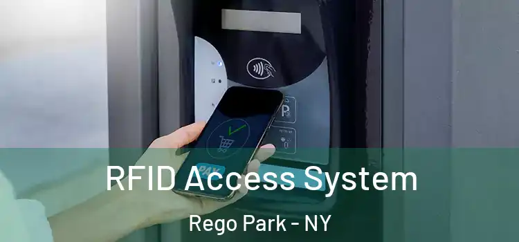 RFID Access System Rego Park - NY