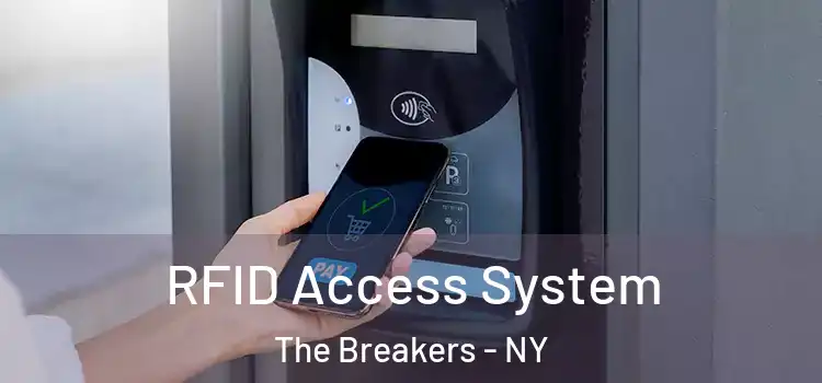 RFID Access System The Breakers - NY