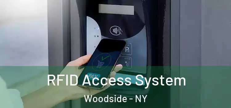 RFID Access System Woodside - NY