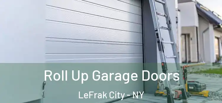  Roll Up Garage Doors LeFrak City - NY