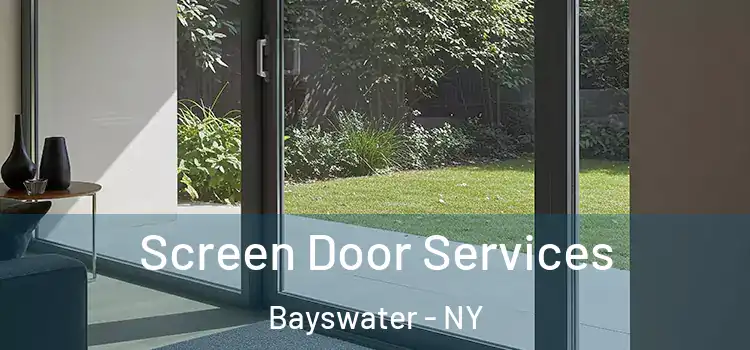 Screen Door Services Bayswater - NY