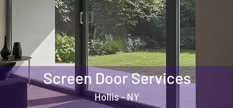 Screen Door Services Hollis - NY