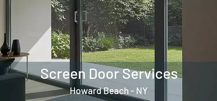 Screen Door Services Howard Beach - NY