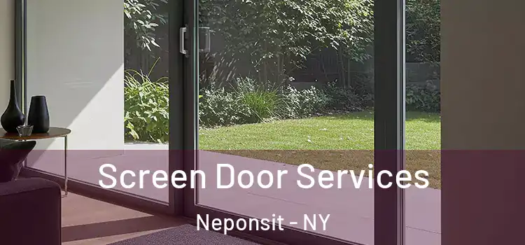 Screen Door Services Neponsit - NY