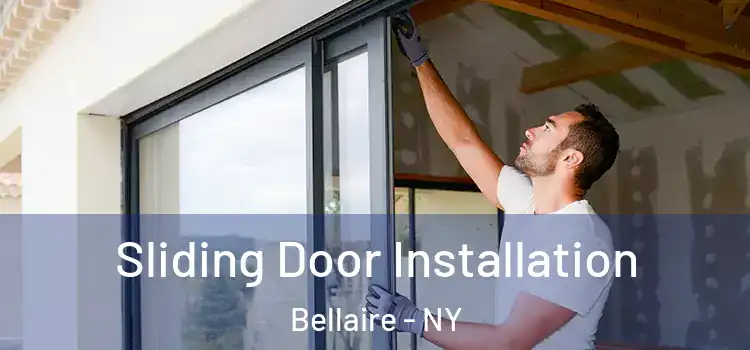  Sliding Door Installation Bellaire - NY