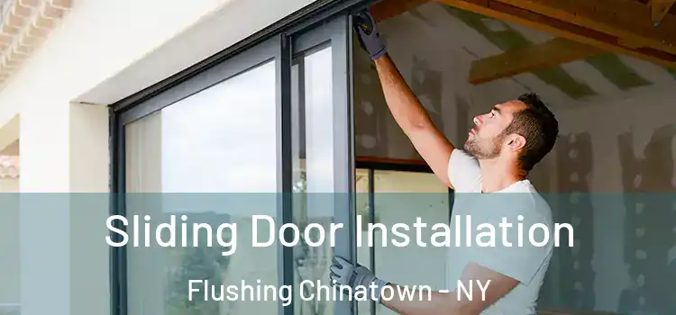  Sliding Door Installation Flushing Chinatown - NY