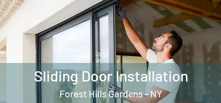 Sliding Door Installation Forest Hills Gardens - NY