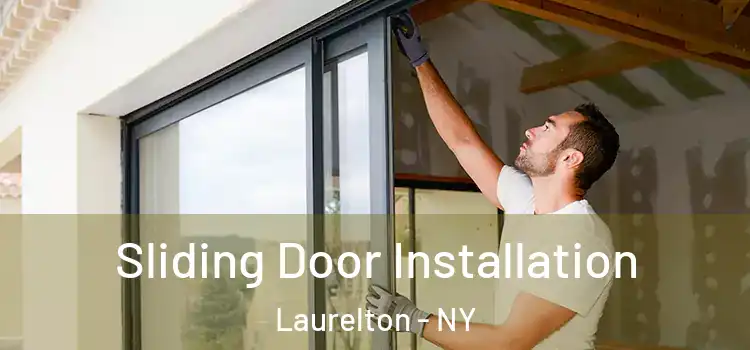  Sliding Door Installation Laurelton - NY