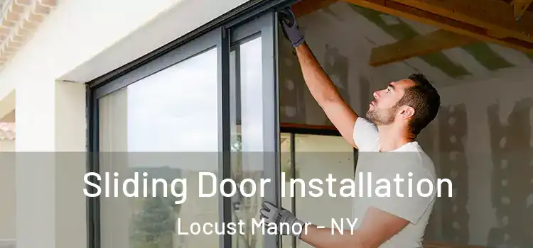  Sliding Door Installation Locust Manor - NY