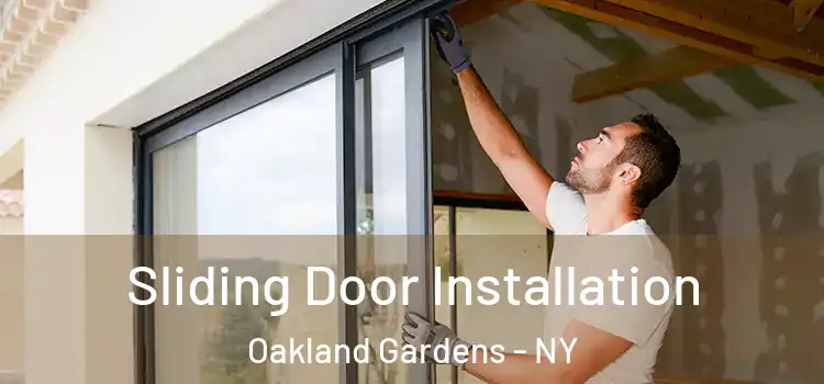 Sliding Door Installation Oakland Gardens - NY