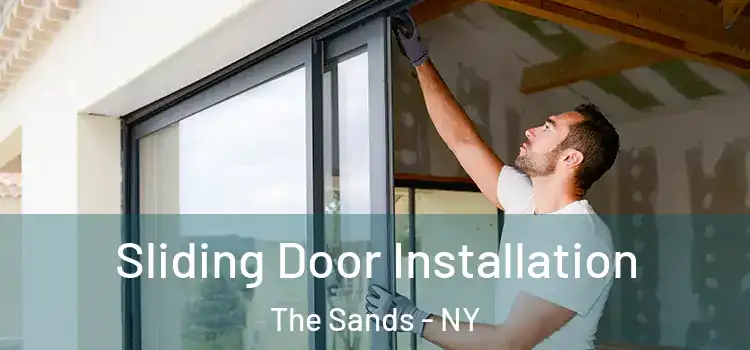 Sliding Door Installation The Sands - NY